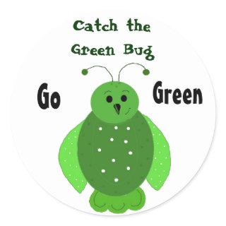 Go Green With The Green Bug Classic Round Sticker
