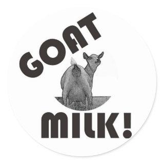 GOAT'S MILK - IT'S THE OTHER DAIRY! CLASSIC ROUND STICKER