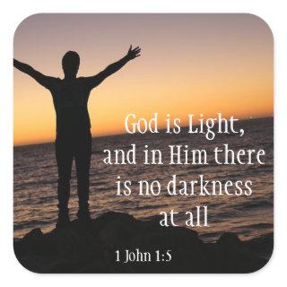 God Is Light No Darkness in Him 1John 1:5 Square Sticker