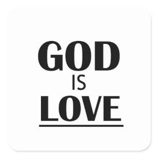 GOD IS Love Square Sticker