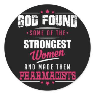 God Made Pharmacists Hilarious Profession Design Classic Round Sticker