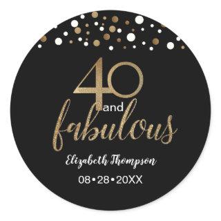 Gold black confetti 40 and Fabulous 40th Birthday Classic Round Sticker