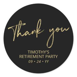 Gold & Black Retirement Party Thank you Favor Classic Round Sticker