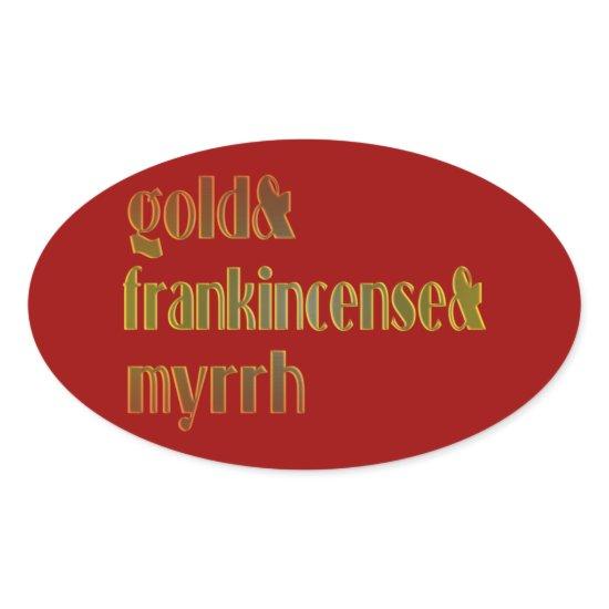 Gold & Frankincense & Myrrh Oval Sticker