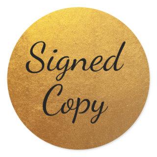 Gold Signed Copy Classic Round Sticker