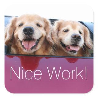 Golden Retriever Dogs Nice Work Teacher Reward Square Sticker