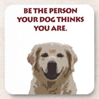 Golden Retriever with nice quote Coaster