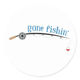 Gone Fishing Classic Round Sticker