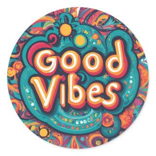 Good Vibes Colorful Groovy Hippie Retro Classic Round Sticker