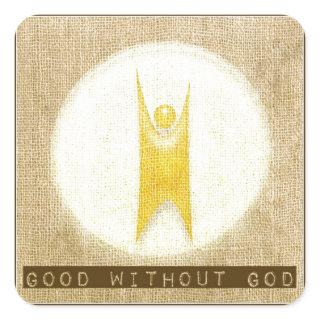 Good Without God Square Sticker