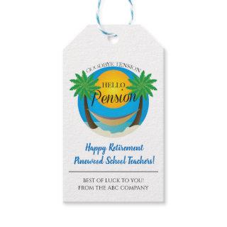Goodbye Tension Hello Pension Retirement Beach Gift Tags