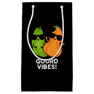Gourd Vibes Funny Veggie Pun Dark BG Small Gift Bag