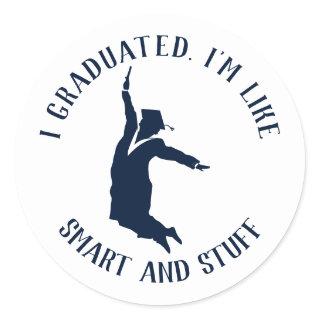 Graduate Gag Graduation 2024 Classic Round Sticker