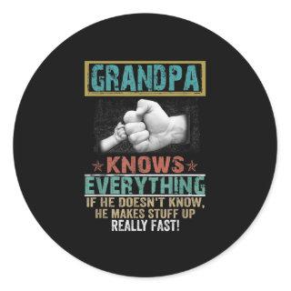 Grandpa Knows Everything Hand Funny Fathers day Classic Round Sticker