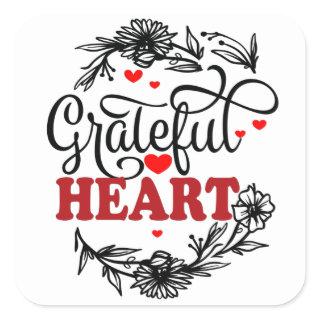 GRATEFUL HEART SQUARE STICKER