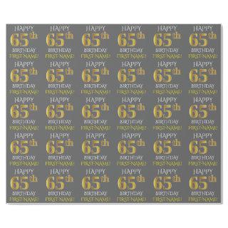 Gray, Faux Gold "HAPPY 65th BIRTHDAY"