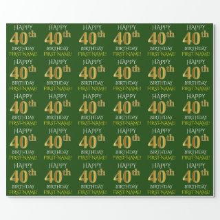 Green, Faux Gold "HAPPY 40th BIRTHDAY"