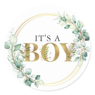 Greenery Its a Boy Gold Eucalyptus Baby Shower Classic Round Sticker