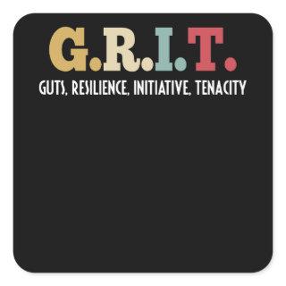 GRIT Guts Resilience Initiative Tenacity Positive Square Sticker
