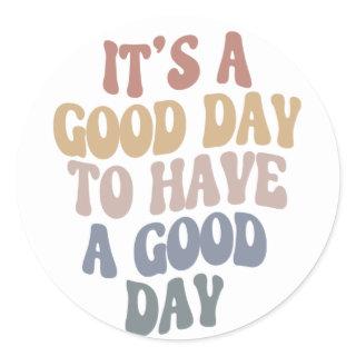 Groovy Retro Modern Text Good Day Positive Vibes Classic Round Sticker