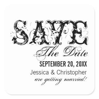 Grunge Typography Save the Date Stickers, Black Square Sticker