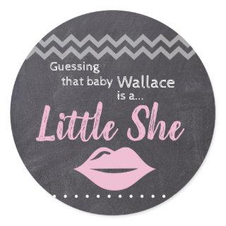 "Guessing baby Girl" - "Little She" Gender Reveal Classic Round Sticker