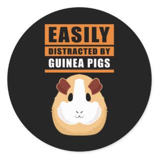 Guinea Pig | Easily Distracted By Guinea Pigs Classic Round Sticker