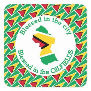 GUYANA Blessed In The Oilfields Personalized Square Sticker