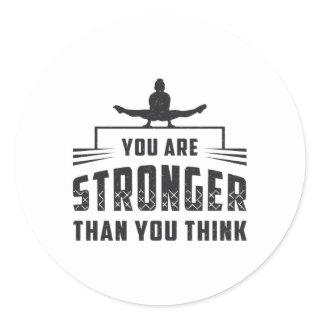 Gymnastics You Are Stronger Beam Bars Gymnast Classic Round Sticker