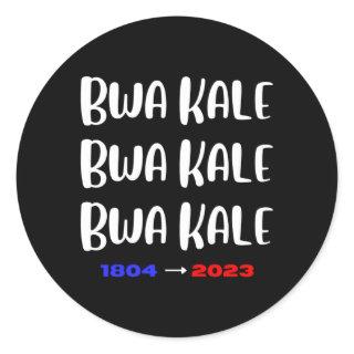 Haiti Pride Bwa Kale 1804 Independence Haitian Cre Classic Round Sticker