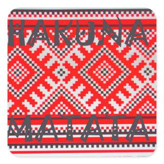 Hakuna Matata - No Worries Swahili Art Collection Square Sticker