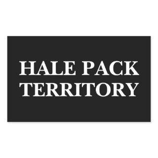 Hale Pack Territory (Customizable text and color) Rectangular Sticker