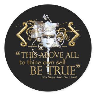 Hamlet "own self be true" Quote (Gold Version) Classic Round Sticker