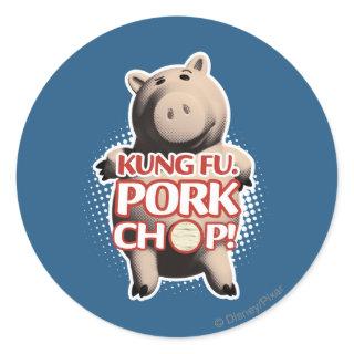 Hamm: Kung Fu. Pork Chop Classic Round Sticker