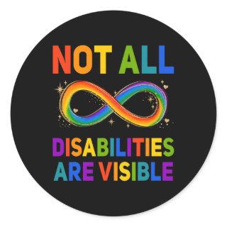 Handicapped Awareness  Not All Disabilities Are Vi Classic Round Sticker