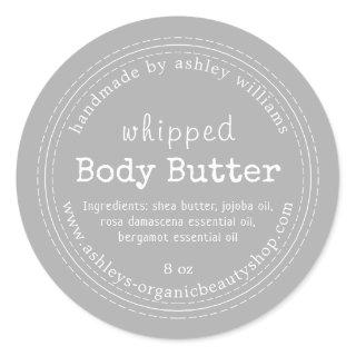 Handmade Body Butter Organic Business Gray Classic Round Sticker