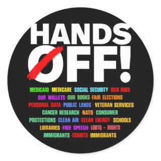 Hands Off Protest 1  Classic Round Sticker