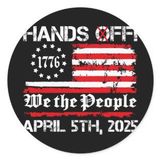Hands Off Protest Saturday April 5 Usa Flag Men Wo Classic Round Sticker