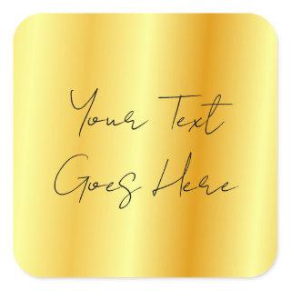 Handwritten Script Faux Gold Add Your Text Here Square Sticker