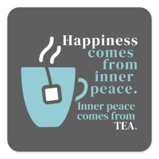 Happiness Is Tea Funny Quote Word Art  Square Sticker