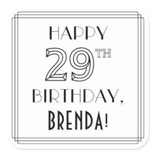 HAPPY 29TH BIRTHDAY, Art Deco Style, Custom Name Square Sticker