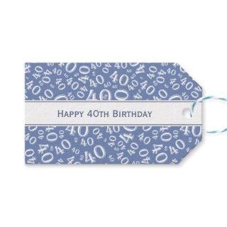 Happy 40th Birthday Blue/White Number Pattern Gift Tags