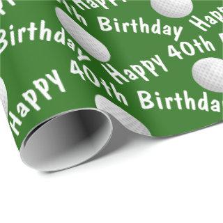Happy 40th Birthday golf balls