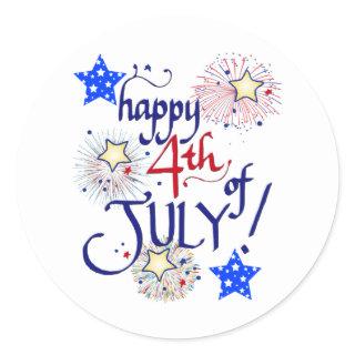 Happy 4th of July! with fireworks and stars Classic Round Sticker