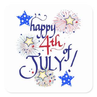 Happy 4th of July! with fireworks and stars Square Sticker