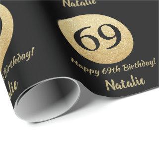 Happy 69th Birthday Black and Gold Glitter