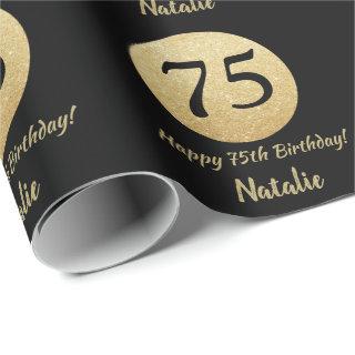 Happy 75th Birthday Black and Gold Glitter