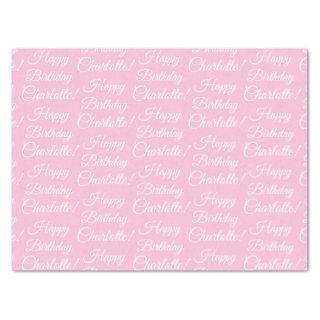 Happy Birthday custom script name text light pink Tissue Paper
