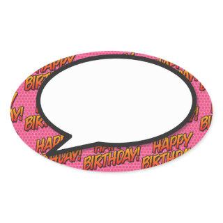 Happy Birthday Speech Bubble Fun Retro Comic Book Oval Sticker