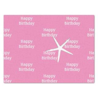 Happy Birthday Starfish Nautical Pink Cute Girly Tissue Paper